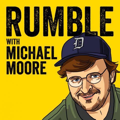 Rumble with Michael Moore